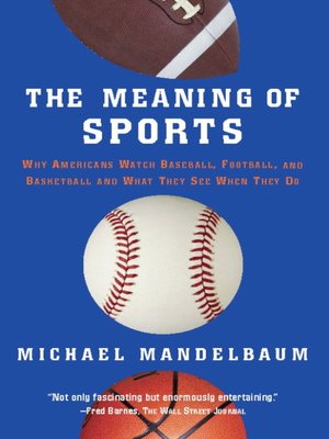 cover image of The Meaning of Sports